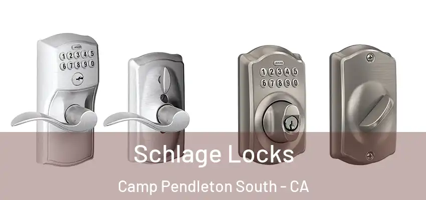  Schlage Locks Camp Pendleton South - CA
